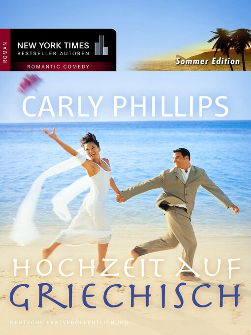 Title details for Hochzeit auf griechisch by Carly Phillips - Wait list